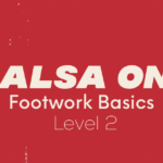 Salsa On1 Footwork Basics – Level 2